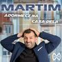 Adormeci Na Casa Dela