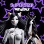 SUPERSTAR (Explicit)