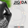 Jigida (Explicit)