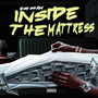 Inside The Mattress (Explicit)