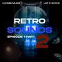 Retro Sounds Ep1 part2