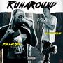 Run around (feat. Big sad 1900) [Explicit]