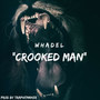 Crooked Man