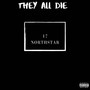 They All Die (Explicit)