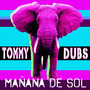 Manana De Sol (Explicit)