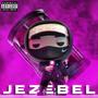 JEZEBEL (Explicit)