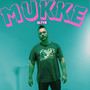 Mukke (Explicit)