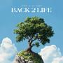 BACK 2 LIFE (Extended Mix)