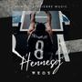 Hennessy (feat. Reos) [Explicit]