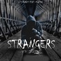 Strangers (feat. Miamax)