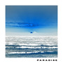 Paradise (Explicit)