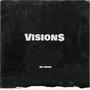 Visions (Explicit)