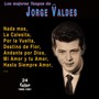 Los mejores Tangos de Jorge Valdes (24 Exitos - 1960-1961)