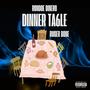 Dinner Ta6le (Explicit)