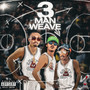 3 Man Weave (Explicit)