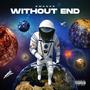 Without End (Explicit)