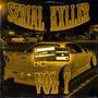 SERIAL KXLLER, Vol. 1 (Explicit)