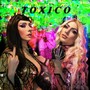 TOXICO (Remix)