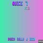 Quick 7 (3) [Explicit]