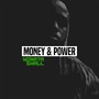 Money & Power