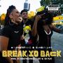 BreakYoBack (feat. T-Hood, Sunnitharapper, MaiaDaPlug & GambinoATL) [Explicit]