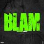 Blam (Explicit)