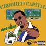 Crooked Capital (Explicit)