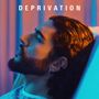 DEPRIVATION
