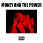 Money and the Power (feat. Cello & The Wrecking Crew) [Explicit]