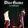 Dice Game (Explicit)