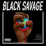 Black Savage (Explicit)