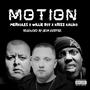 Motion (feat. Merkules, Krizz Kaliko & Grim Reefer) [Explicit]