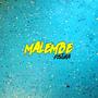 Malembe (Explicit)