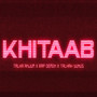 Khitaab (Explicit)