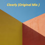 Clearly (Original Mix )