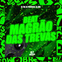 Beat Magrão das Trevas (Explicit)