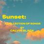 Sunset: A Collection of Songs