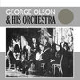 George Olson & His Orchestra