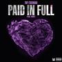 1800it Presents: Paid In Full (Explicit)