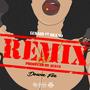 Down 4 Remix (Explicit)