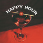 HAPPY HOUR (Explicit)