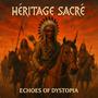 Héritage sacré (feat. Echoes of dystopia) [Explicit]