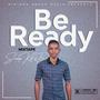 Be Ready Mixtape (Explicit)