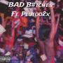 Bad B#tches (feat. Plutoo2x) [Explicit]