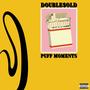 Puff Moments (feat. J.G.) [Explicit]