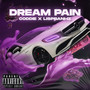 DREAM PAIN (Explicit)