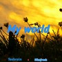 My world