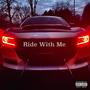 Ride With Me (feat. N.Rock, BOZ & Yung XA) [Explicit]