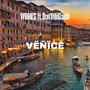Venice (feat. Dat1MfCash) [Explicit]