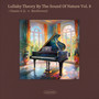 Beethoven : Lullaby Theory by The Sound of Nature Vol.8 : Classic Lullaby 6